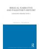 Biblical Narrative and Palestine's History - 9781908049957-thumb