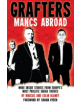 Grafters -- Mancs Abroad - 9781909360488-thumb