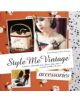 Style Me Vintage: Accessories - 9781909815001-thumb