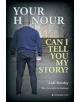 Your Honour Can I Tell You My Story? - 9781909976641-thumb