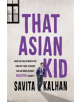 That Asian Kid - 9781909991972-thumb