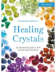 Cassandra Eason's Illustrated Directory of Healing Crystals - 9781910231371-thumb