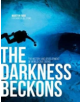 The Darkness Beckons - 9781910240748-thumb