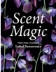 Scent Magic - 9781910258491-thumb