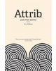 Attrib. and other stories - 9781910312162-thumb
