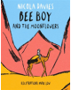 Bee Boy and the Moonflowers - 9781910862513-thumb