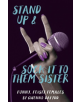 Stand Up and Sock It to Them Sister - 9781910901557-thumb