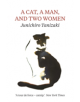 A Cat, A Man, And Two Women - 9781911547037-thumb