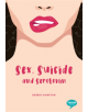 Sex, Suicide and Serotonin - 9781912478262-thumb