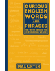 Curious English Words and Phrases - 9781925335873-thumb