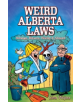 Weird Alberta Laws - 9781926700076-thumb