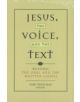 Jesus, the Voice and the Text - 9781932792607-thumb