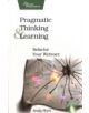 Pragmatic Thinking and Learning - 9781934356050-thumb