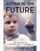 Autism Is the Future - 9781941765890-thumb