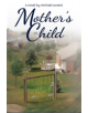 Mother's Child - 9781944589578-thumb