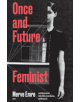 Once and Future Feminist - 9781946511102-thumb