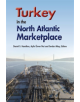 Turkey in the North Atlantic Marketplace - 9781947661073-thumb