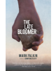 The Late Bloomer - 9781947856547-thumb