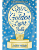 Spin the Golden Light Bulb - 9781948705349-thumb