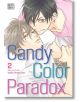 Candy Color Paradox, Vol. 2 - Isaku Natsume - Viz Media - 9781974704958-thumb