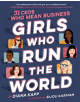 Girls Who Run the World: Thirty CEOs Who Mean Business - 9781984893055-thumb