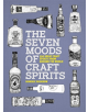 The Seven Moods of Craft Spirits - 9781999858322-thumb