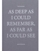 As Deep as I Could Remember, As Far as I Could See - 9782365680257-thumb
