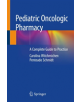 Pediatric Oncologic Pharmacy - 9783030109875-thumb
