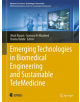 Emerging Technologies in Biomedical Engineering and Sustainable TeleMedicine - 9783030146467-thumb