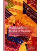 Multiplatform Media in Mexico - 9783030175382-thumb