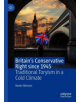 Britain's Conservative Right since 1945 - 9783030276966-thumb