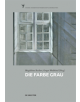 Die Farbe Grau - 9783110372793-thumb