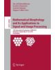Mathematical Morphology and its Applications to Signal and Image Processing - 9783319187198-thumb