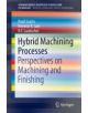 Hybrid Machining Processes - 9783319259208-thumb