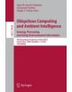 Ubiquitous Computing and Ambient Intelligence. Sensing, Processing, and Using Environmental Information - 9783319264004-thumb