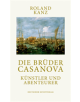 Die Bruder Casanova - 9783422072114-thumb