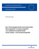 Der Technologietransfer Konventioneller Ruestungsgueter Im Spannungsfeld Von Aussenwirtschaftsfreiheit Sowie Aussen- Und Sich-thumb