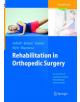 Rehabilitation in Orthopedic Surgery - 9783662569870-thumb