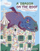 Dragon on the Roof: A Children's Book Inspired by Antoni Gaudi - 9783791373911-thumb