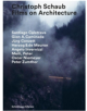 Christoph Schaub - Films on Architecture - 9783858819086-thumb