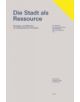 The City as a Resource - 9783868591446-thumb