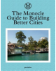 The Monocle Guide to Building Better Cities - 9783899555035-thumb