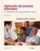 Aplicacion del Proceso Enfermero: Fundamento del Razonamiento Clinico - 9788415840763-thumb