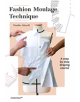 Fashion Moulage Technique: A Step by Step Draping Course - 9788417412128-thumb