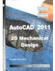 AutoCAD 2011 2D Mechanical Design - 9788792268631-thumb