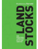 Land Stocks: New Operations Landscapes of City and Territory - 9788898774937-thumb