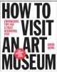 How to Visit an Art Museum: Tips for a Truly Rewarding Visit - 9789063693558-thumb