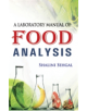 A Laboratory Manual of Food Analysis - 9789384588847-thumb