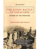 The Iconic Battle of Saragarhi - 9789386618603-thumb