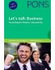 Let’s talk Business: Самоучител по разговорен бизнес английски език - 735371 - 9789543442478-thumb